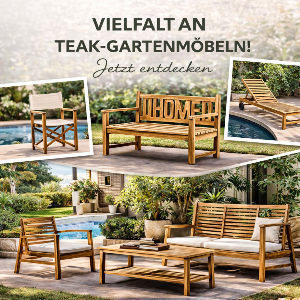 Teak-Design für Outdoor und Indoor
